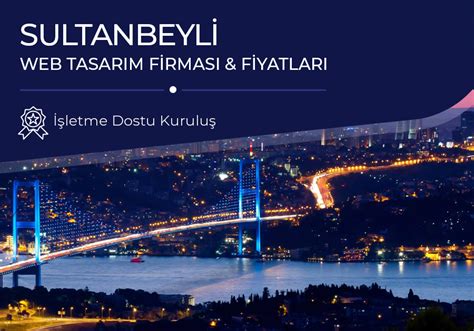 İstanbul Sultanbeyli Web Tasarım