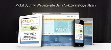 Mobil Uyumlu Web Tasarımı Antalya