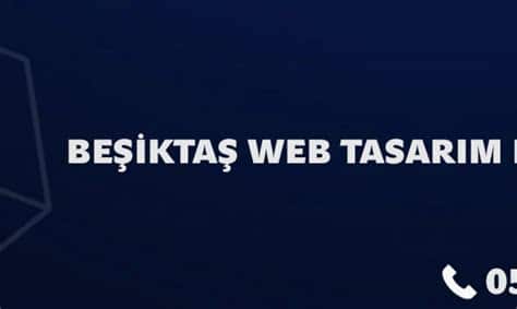 İstanbul Beşi̇ktaş Web Tasarım