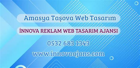 Amasya Taşova Web Tasarım