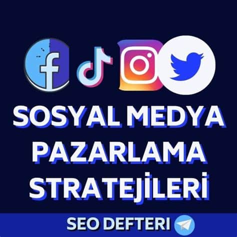Antalya Sosyal Medya Pazarlama Stratejileri